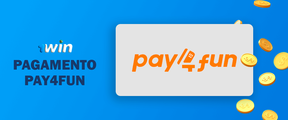 1 Win pagamento Pay4Fun
